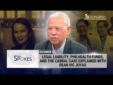 The Spokes: PhilHealth Funds, Cabral Case, and Legal Liability | Dean Vic Joyas
