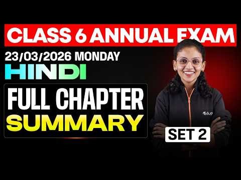 CLASS 6 Annual EXAM 23/03/2026 Monday| HINDI Full chapter revision(set 2) | Eduport
