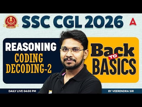 SSC CGL 2026 | SSC CGL Reasoning Classes | Coding Decoding 02 | SSC CGL Reasoning By Veerendra Sir