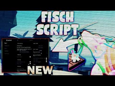 Fisch Script [Update 2026] | Roblox x Fisch Script [Menu] | Best Auto Farm & Fast Catch