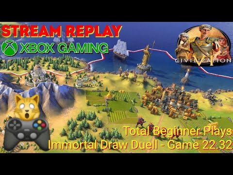 Civilization VI | Total Beginner Plays - Immortal Draw Duell - Game 22.32