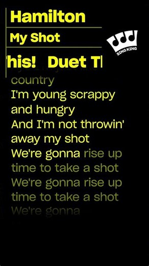 Hamilton - My Shot (Short Karaoke)