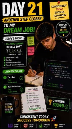 Day 21 of Being Unemployed 💻 | Bubble Sort + 2 LeetCode Problems 🔥