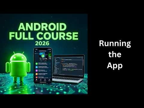 (655) The Complete Android Course – Running the App | Android Studio