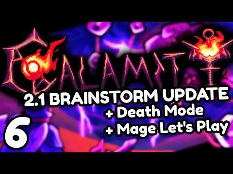 🔴 NEW CALAMITY MOD 2.1 BRAINSTORM UPDATE | Terraria Calamity Death Master Mode MAGE DAY 6