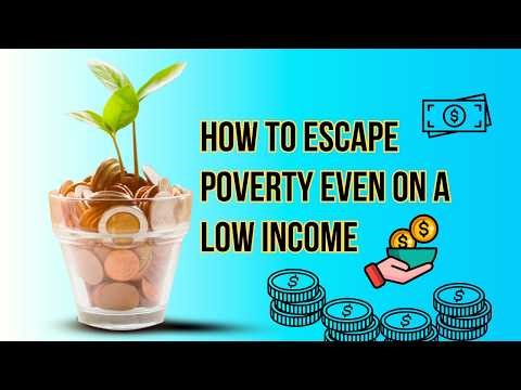How to Escape Poverty on a Low Income – 5 Steps That Actually Work!