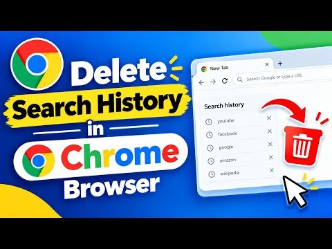 How to Delete Search History in Chrome Browser | Clear Browsing History