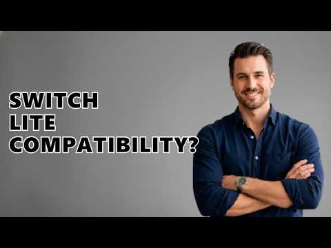 How Can I Check If a Game is Compatible with Nintendo Switch Lite?