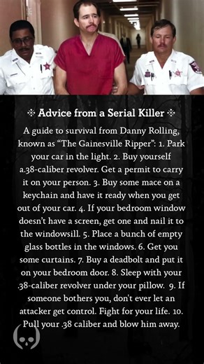 Advice from a Serial Killer | Survival Tips from True Crime Gainesville Ripper Danny Rolling