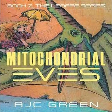 Mitochondrial Eves Audiobook by AJC Green