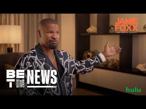 Jamie Foxx Gets Vulnerable About Aging, Health & His New Special | BET News