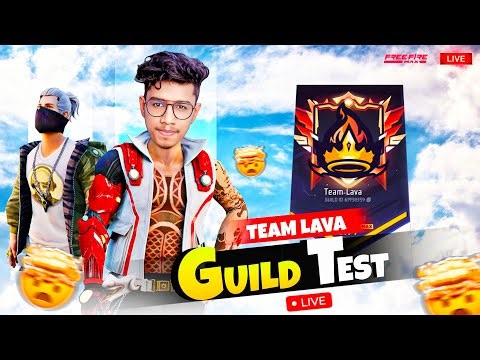 🔴LIVE🔴 TEAM LAVA GUILD TEST LIVE