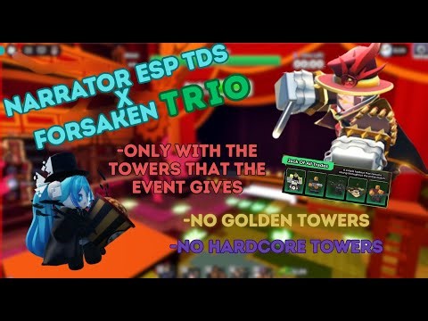 NARRATOR TDS X FORSAKEN HARD MODE TRIUMPH - NARRATOR ESP STRAT TRIO