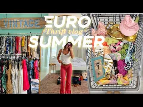 EURO SUMMER THRIFTING || Lets find some unique pieces!