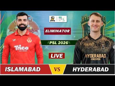 ISLAMABAD vs HYDERABAD ELIMINATOR MATCH LIVE SCORES | HK VS IU LIVE COMMENTARY | PSL 2026 LIVE