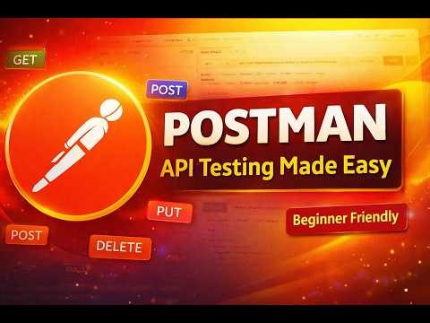 Postman Tutorial for Beginners | What is Postman & How to Use It for API Testing