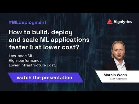 How to build, deploy and scale ML applications faster & at lower cost?