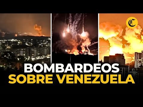 Explosiones en Caracas: así fue el ataque a gran escala de EE.UU. contra Venezuela | El Comercio