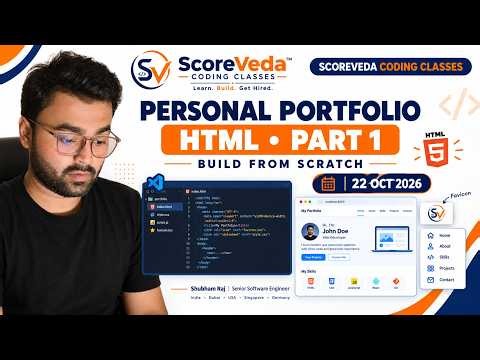 How to Create a Personal Portfolio Website Using HTML | Part 1 | ScoreVeda Coding Classes