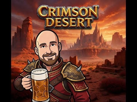 Kelo's LIVE - Crimson Desert! - Let's Flipping Go!