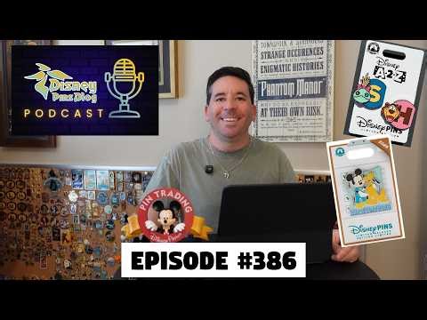 DPB Podcast #386: Disney Pin News April 2026 Week 3!
