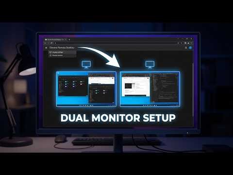 How to Use Dual Monitors with Chrome Remote Desktop (Easy Setup Guide)