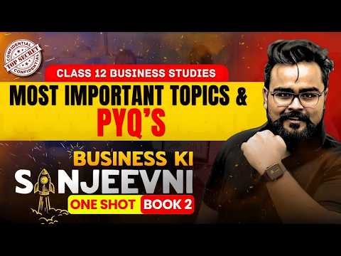 Complete Book 2 PYQ’S 🔥| Most Important Questions | Class 12 Business Studies 2026