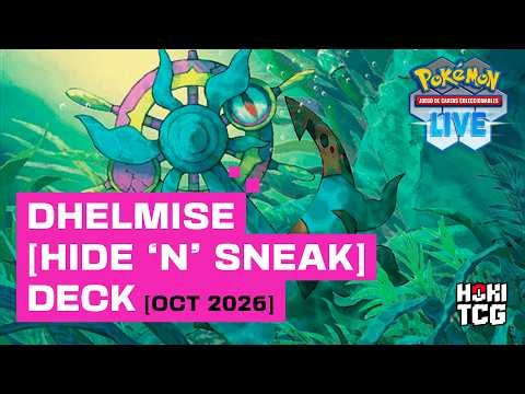 Dhelmise Deck | Hide ’n’ Sneak Deck | Pokémon TCG Live | October 2026