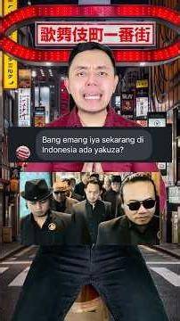 Sekarang di Indonesia ada YAKUZA? #shorts