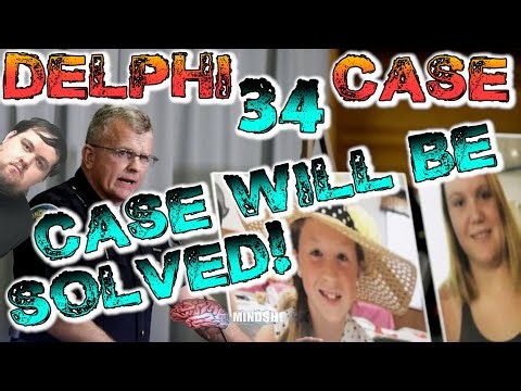 THE DELPHI MURDERS - EPISODE 34: CASE WILL BE SOLVED! (MINDSHOCK TRUE CRIME PODCAST) #delphi