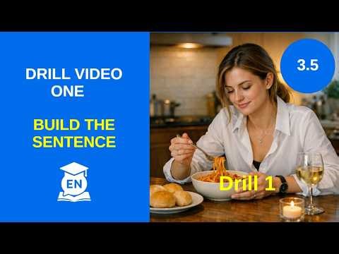 Build Better English Sentences Step by Step (Repeat & Speak) | Level 3.5 Drill 1