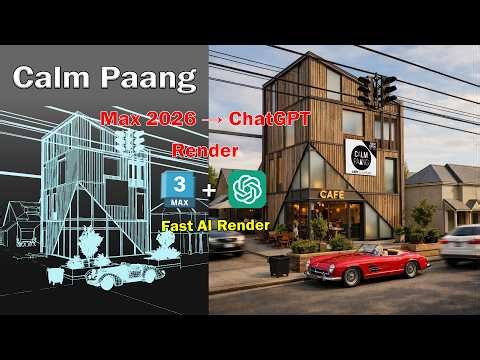 Calm Paang | 3ds Max 2026 Modeling + Fast ChatGPT AI Render