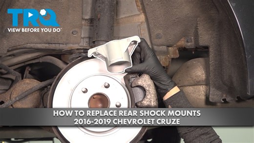 How to Replace Rear Shock Mounts 2016-2019 Chevrolet Cruze