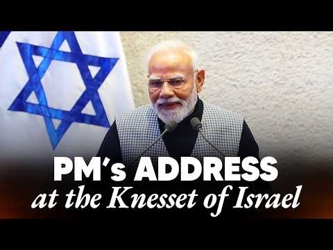 PM Modi’s speech at the Knesset of Israel