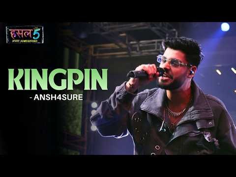 Kingpin | Ansh4sure | Hustle 5 Apna Homeground