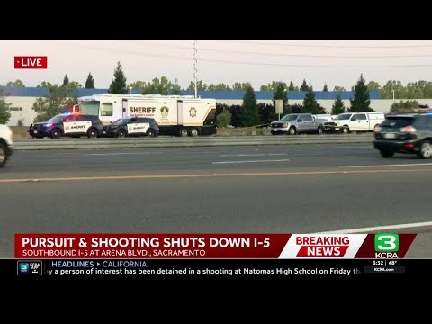 Sacramento chase on Interstate 5 ends in deadly shooting