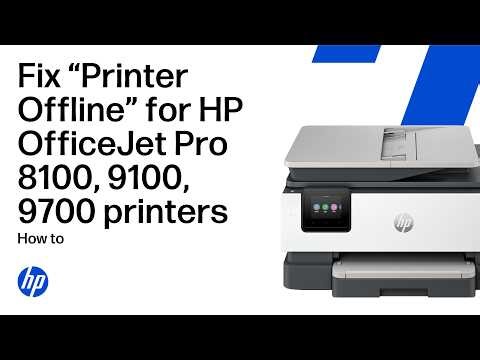 Fix ‘Printer Offline’ error & restore Wi-Fi connection | HP OfficeJet Pro 8100, 9100, 9700 printers