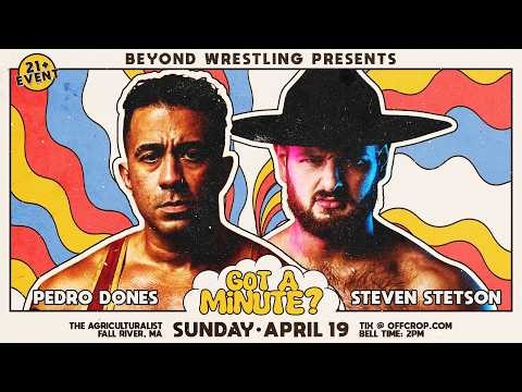 FREE SHOW: Beyond Wrestling "Got A Minute?" from The Agriculturalist in Fall River, MA | 4/18/26