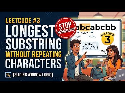 LeetCode #3: Longest Substring Without Repeating Characters 🔥 | Sliding Window Explained Visually