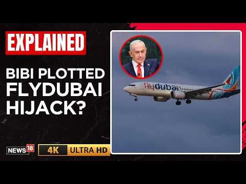 Flydubai Flight Attack: Is Iran Behind It? Trump Warning, Netanyahu Claims & UAE Probe | N18G