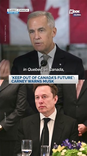 Keep Out of Canada’s Future Carney Warns Musk