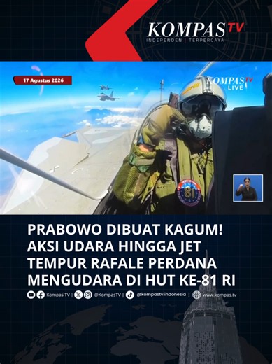 Presiden Prabowo Subianto dibuat kagum menyaksikan atraksi udara atau flypass pesawat TNI-Polri dalam acara peringatan HUT ke-81 RI di Istana Merdeka, Jakarta, Senin (17/8/2026). Formasi helikopter Polri melintasi Istana Merdeka dengan membawa bendera Merah Putih. Sementara itu, ucapan selamat disampaikan pilot jet tempur Rafale yang perdana mengudara dalam acara HUT ke-81 RI. Tuliskan komentarmu dan dapatkan berita terkini lainnya di www.kompas.tv serta youtube.com/kompastv #SOROTKompasTV #TikT