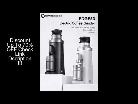 STARSEEKER EDGE63 Electric Coffee Grinder 63mm Cone Burr Espresso Brew Stepped Fineness Adjustment B