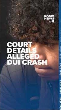 Court documents detail alleged DUI in crash that killed Federal Way teen