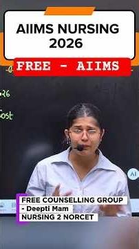 🚨 FREE COUNSELLING - AIIMS BSc NURSING 2026 🔥 #aiimsbscnursing2026