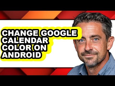 How to Change Google Calendar Color on Android - Step by Step