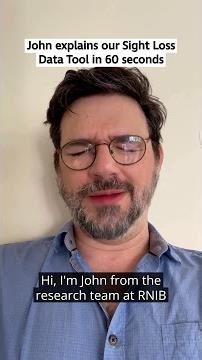 John explains our updated Sight Loss Data Tool