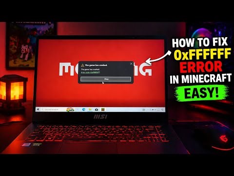 Minecraft 0xFFFFFF Error Fix Easy! (100% Working)