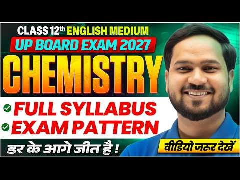 Class 12 Chemistry Syllabus | UP Board Exam 2027 | 12th Chemistry Syllabus 2026-27 UP Board | Gk sir