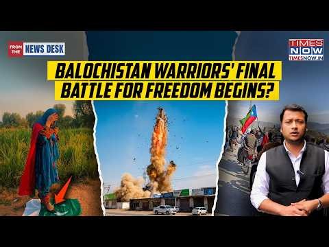 Balochistan Warriors Hunt Down Pakistan Army As BLA Roars Loud, Inside Deadly War For Independence